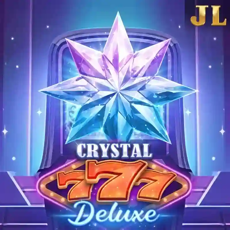 Crystal 777 Deluxe